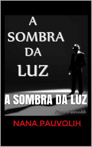 A Sombra da Luz