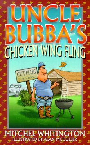 Uncle Bubba's Chicken Wing Fling