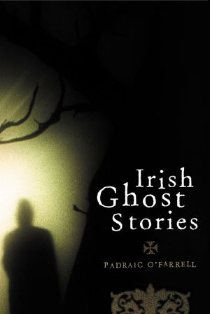 Irish Ghost Stories