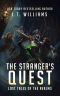 The Stranger's Quest