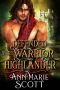 Defended By The Warrior Highlander · A Steamy Scottish Medieval Historical