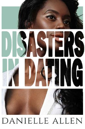 Disasters in Dating