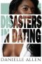 Disasters in Dating