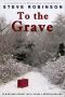 To the Grave · A Genealogical Crime Mystery