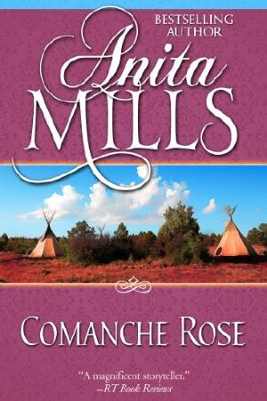 Comanche Rose