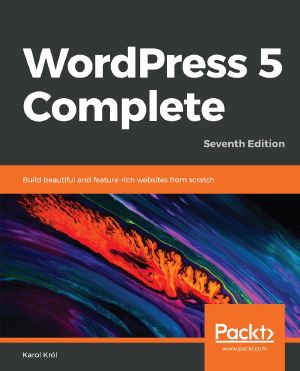 WordPress 5 · Complete · 7th Edition