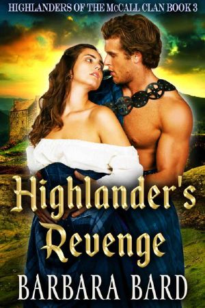 Highlander's Revenge (Highlanders 0f The McCall Clan Book 3)