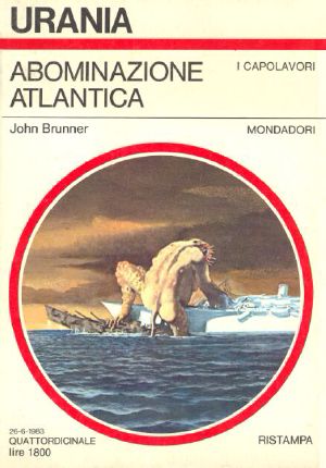 Urania - Brunner John - 1960 - Abominazione atlantica