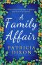 A Family Affair: A brand new unmissable and moving drama about lies and regrets