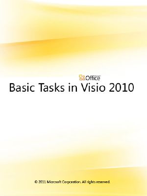 Basic Tasks in Visio 2010