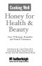 Honey for Health & Beauty