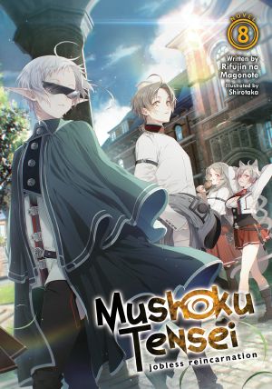 Mushoku Tensei: Jobless Reincarnation Vol. 8