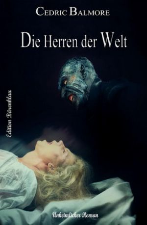 Die Herren der Welt