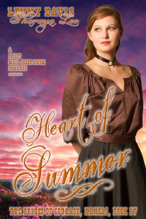 Heart of Summer (The Brides of Courage, Kansas, Book 4)