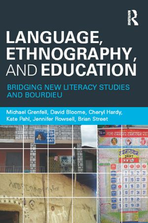 Language, Ethnography, and Education