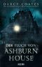 Der Fluch von Ashburn House: Thriller (German Edition)