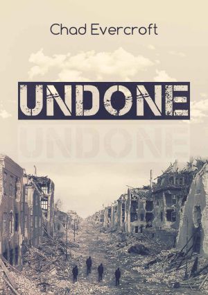 Undone · A Dystopian Fiction Novel