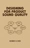 Designing for Product Sound Quality