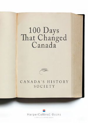100 Days That Changed Canada