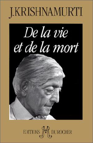 De La Vie Et De La Mort