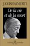 De La Vie Et De La Mort
