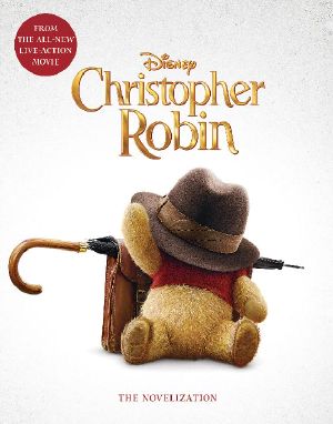 Christopher Robin · the Novelization