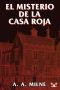 El Misterio De La Casa Roja