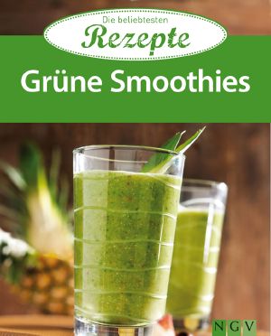 Grüne Smoothies