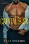 Capital Risk · A Step-Brother Romance (The Legacy Book 3)