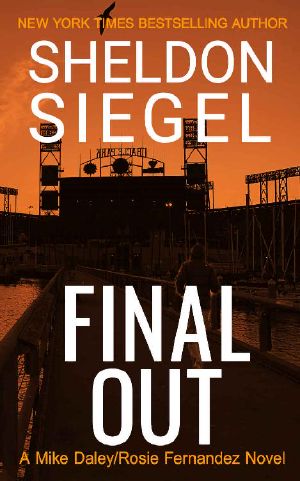 Final Out (Mike Daley/Rosie Fernandez Legal Thriller Book 12)