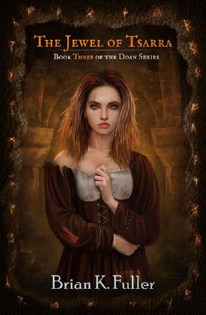 The Jewel of Tsarra: Book 3 of the Doan Series