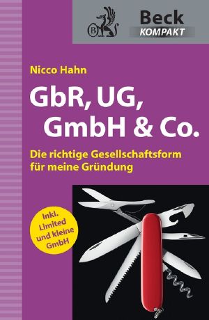 GbR, UG, GmbH & Co