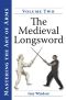 The Medieval Longsword