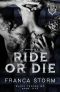 RIDE OR DIE (Black Thorns MC, #5)