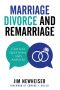 Marriage, Divorce, and Remarriage · Critical Questions and Answers