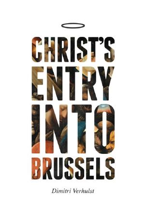 Christ’s Entry Into Brussels