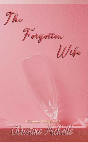 The Forgotten Wife: An arranged marriage romance