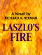 Laszlo's Fire