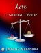 Love Undercover