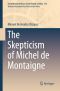 The Skepticism of Michel de Montaigne