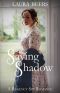 Saving Shadow: A Regency Spy Romance (The Beckett Files Book 1)