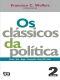 Os Clássicos Da Política #02