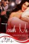 Touch Me: Curvy Girl Steamy Romance