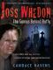 Joss Whedon · the Genius Behind Buffy