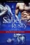 Saber and Rusty (Bad Boys Need Love Too Book 1)