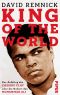 King of the World · Der Aufstieg des Cassius Clay oder die Geburt des Muhammad Ali