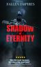 Shadow of Eternity