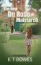 The New Du Rose Matriarch