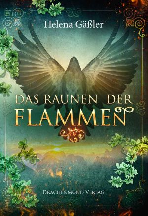 Das Raunen der Flammen