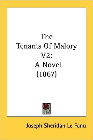 The Tenants of Malory Vol II